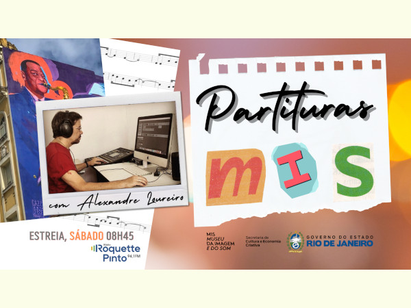 “PARTITURAS MIS” ESTREIA SÁBADO NA RÁDIO ROQUETTE-PINTO