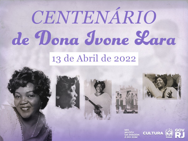 O MIS RJ celebra o centenário de nascimento de Dona Ivone Lara: a rainha do samba!