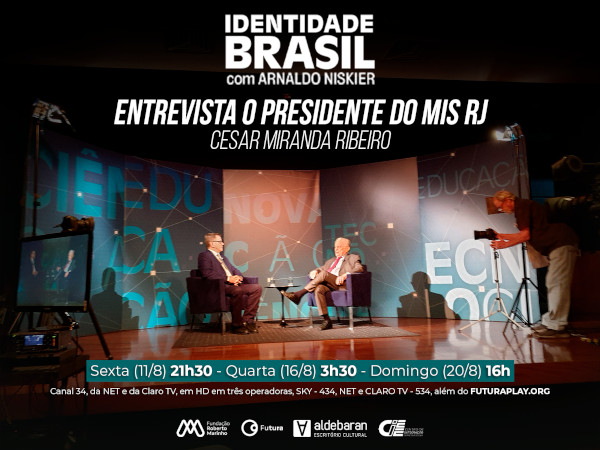 DIA 11 DE AGOSTO, O MIS RJ EM DESTAQUE NO CANAL FUTURA