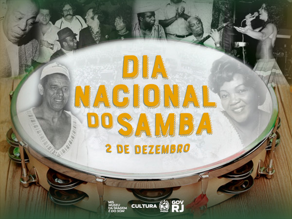 2 DE DEZEMBRO: VIVA O DIA NACIONAL DO SAMBA!
