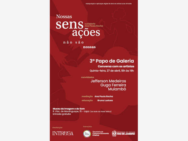 TERCEIRO PAPO DE GALERIA  VAI REUNIR ARTISTAS NO MIS RJ