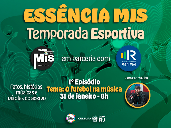 “Essência MIS – Temporada Esportiva” estreia com episódio dedicado ao futebol na música brasileira