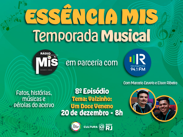 “Essência MIS – Temporada  Musical” destaca o Selo “Valzinho: Um Doce Veneno”