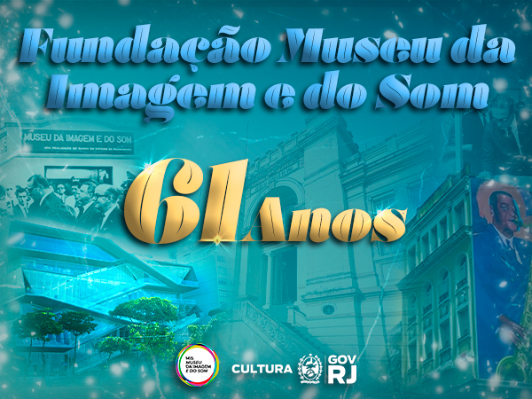 O MIS completa 61 anos como guardião da memória e da cultura brasileira