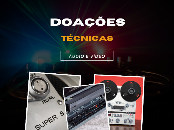 "Preservando a História, construindo o Futuro: Contribua doando equipamentos antigos de áudio e vídeo para o MIS RJ"