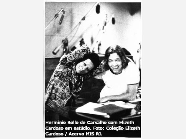 Depoimentos de Hermínio Bello de Carvalho ao MIS RJ revelam detalhes da relação de amizade entre o aniversariante do dia e Elizeth Cardoso