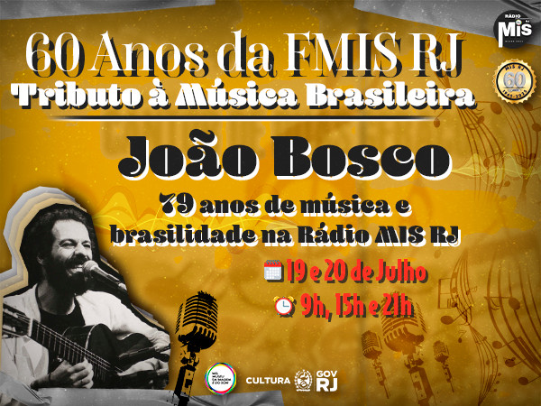 João Bosco: 79 anos de música e brasilidade na Rádio MIS RJ