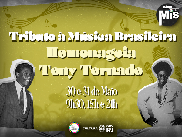 Tony Tornado: talento, resistência e pioneirismo na música brasileira