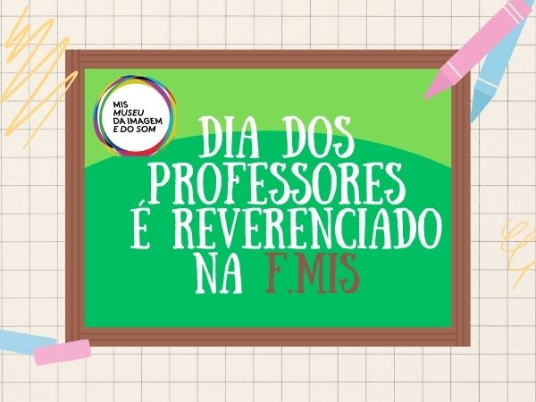 Dia dos Professores é reverenciado na F.MIS