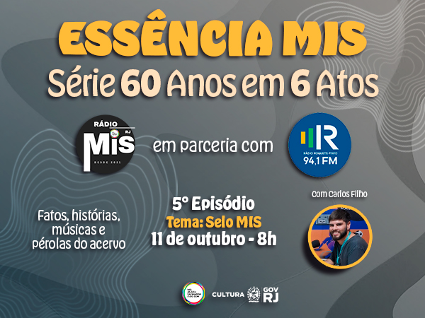 “Essência MIS” relembra a história do Selo MIS