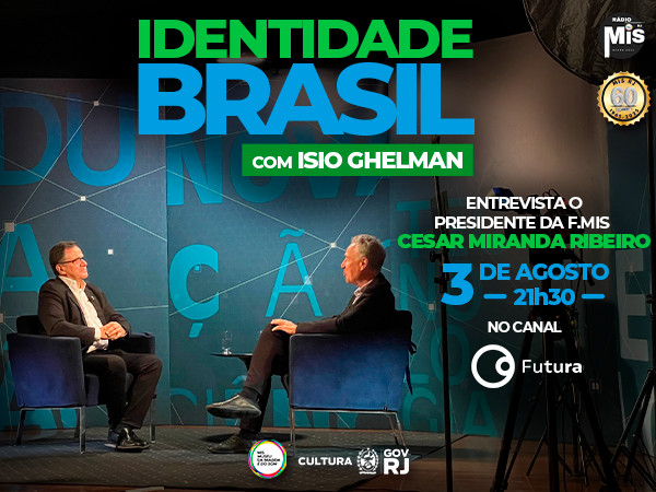 Presidente da F.MIS é entrevistado pelo programa Identidade Brasil, do Canal Futura