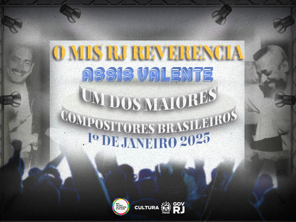 ASSIS VALENTE, UM DOS MAIORES COMPOSITORES DO BRASIL, É O PRIMEIRO HOMENAGEADO DO NOVO PROJETO “O MIS REVERENCIA”, DE EXALTAÇÃO À MEMÓRIA DE GRANDES ARTISTAS NACIONAIS!