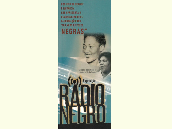 EXPOSIÇÃO “RÁDIO NEGRO” INAUGURA AMANHÃ NO MIS PRAÇA XV!